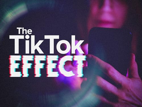 The TikTok Effect