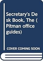 The Secretary's Desk Book 0273018337 Book Cover