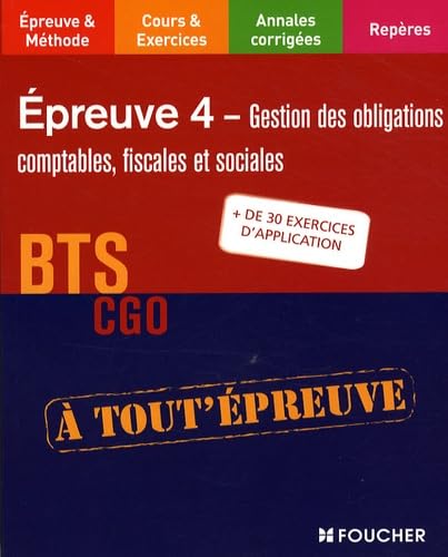 Gestion des obligations comptables, fiscales et sociales BTS CGO Epreuve 4
