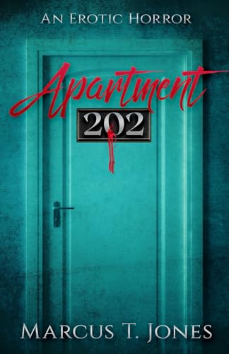 Apartment 202:: An Erotic Horror