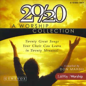 20 20 a Worship Collection Satb Choral B