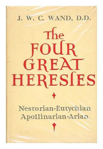 The four great heresies B0007JTWQ2 Book Cover