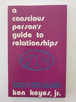 Paperback A Conscious Person's Guide to Relationships Book
