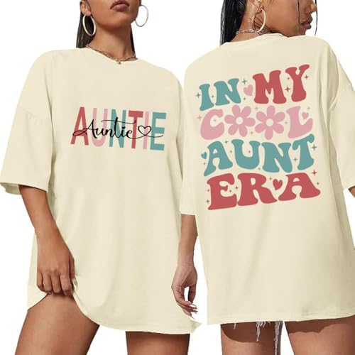 Oversized in My Aunts Era Shirts for Women Auntie Tshirt Funny Aunt Letter Print Gift Tee Tops Apricot - image 1