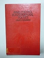 Arms Control in International Politics B001MZDLNK Book Cover