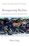 Recognizing Reality: Youth Education in a Time of Global Crisis