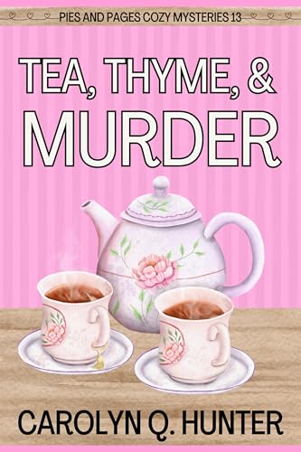 Tea, Thyme, and Murder