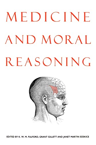 Medicine And Moral Reasoning
