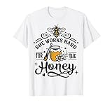 She work hard for the honey white - bee halloween costume T-Shirt