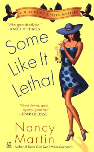 Some Like it Lethal (Blackbird Sisters Mysterie... 045121174X Book Cover