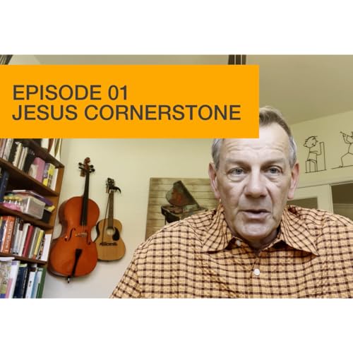 Jesus Cornerstone