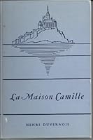 La Maison Camille B002JYPULY Book Cover