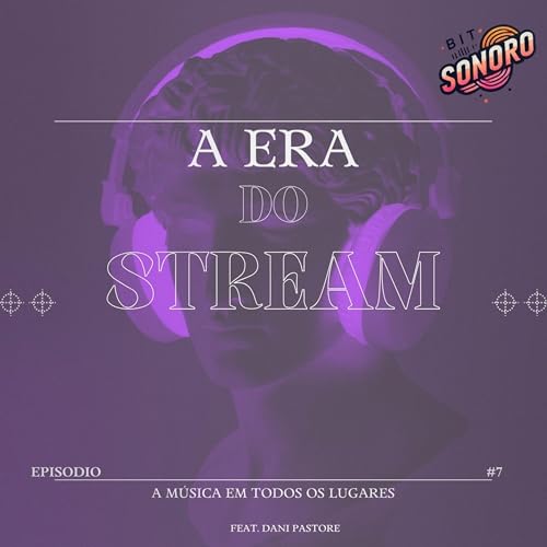 A Era do Stream