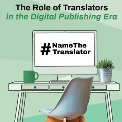 FULL WEBINAR: The Role of Translators in the Digital Publishing Era