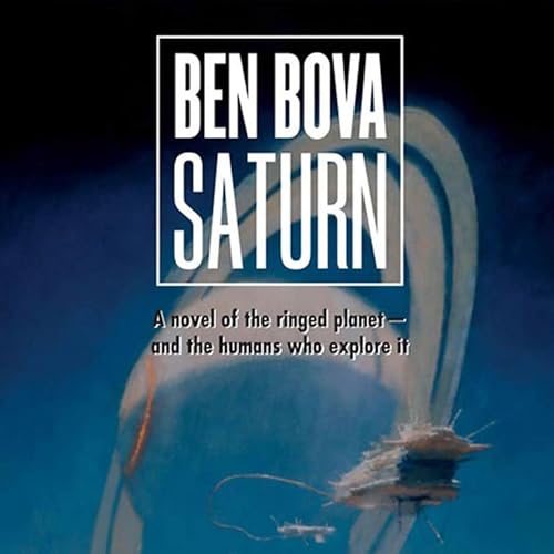 Ben Bova's Saturn