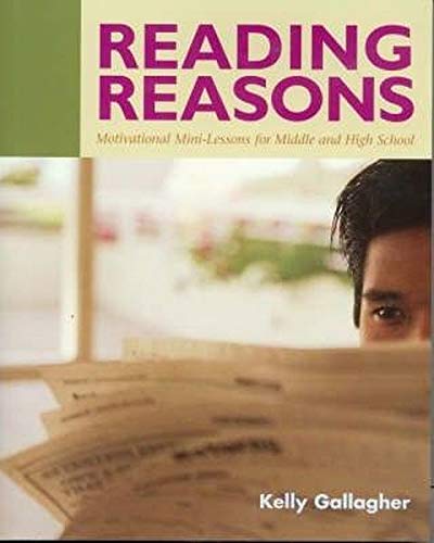 Reading reasons: motivational mini-lessons for middle and high sc…