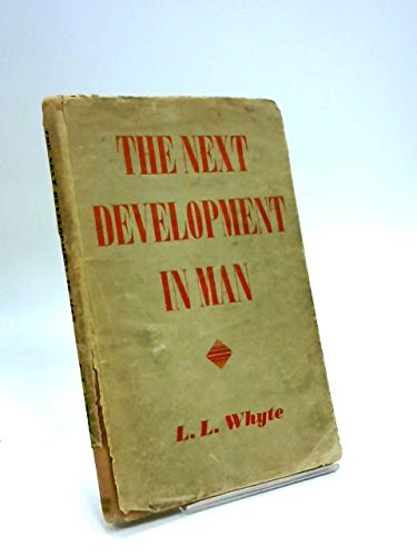 The next development in man, B0006AQDGE Book Cover