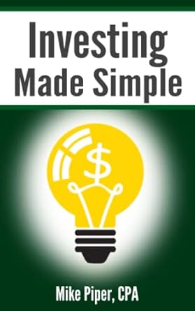 Investing Made Simple by Mike Piper