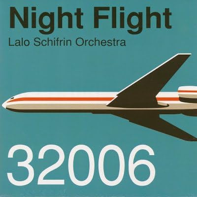 LALO SCHIFRIN & ORCHESTRA LALO SCHIFRIN ORCHESTRA - Night Flight - Disque CD