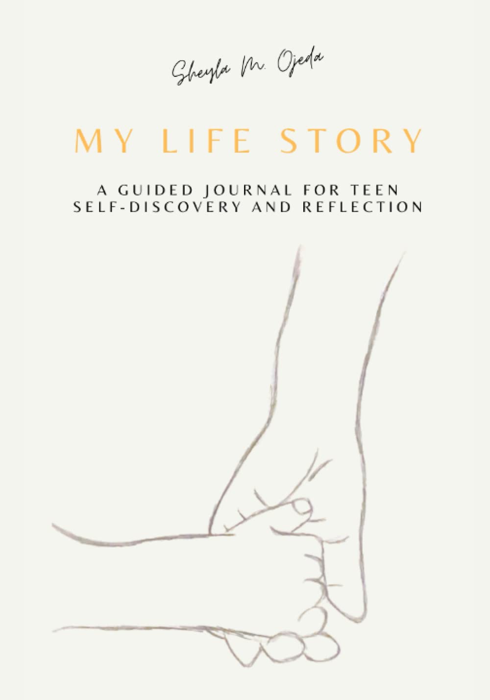 My Life Story: A guided journal for teen Self-Discovery and Reflection