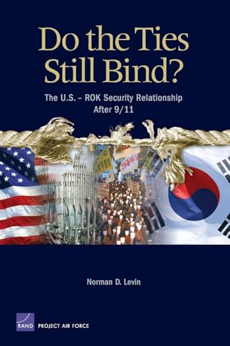 Do the Ties Still Bind? - The U.S.-ROK Security Relationship After 9/11