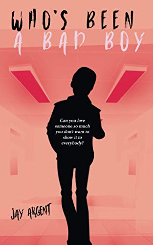 Who'S Been A Bad Boy: 3 (Oak River Boys)