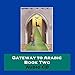 Gateway to Arabic: Bk. 2 (2006-07-05)