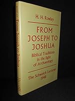 From Joseph to Joshua: Biblical Traditions in the Light of Archaeology B001QWAGFK Book Cover
