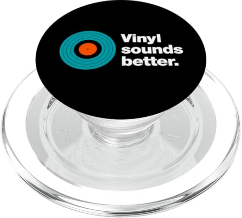 Vinyl sounds better | Record and Music Themed Design PopSockets PopGrip for MagSafe