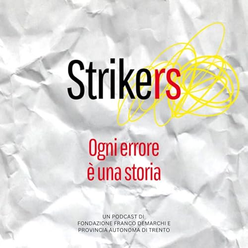 『EP. 7 STRIKERS, OGNI ERRORE &Egrave; UNA STORIA - Meike Hollnaicher』のカバーアート