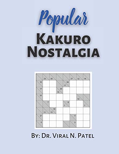 Popular Kakuro Nostalgia: Kakuro Cross Sums : Kakuro Puzzle Book For Adults image 3