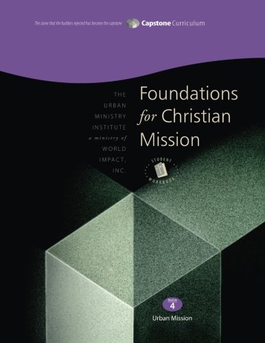 Foundations for Christian Mission, Student Workbook: Capstone Module 4, English