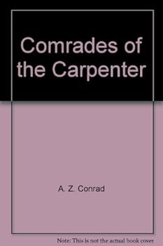 Hardcover Comrades of the Carpenter Book
