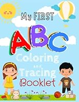 My ABC Booklet: Color & Trace the Alphabet B0F5WXSTN9 Book Cover