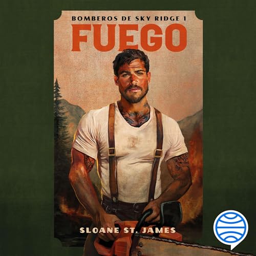 Fuego Audiolivro Por Sloane St James, Ver&oacute;nica Garc&iacute;a P&eacute;rez - traductor capa
