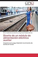 Diseño de un módulo de alimentación eléctrica auxiliar 3659088110 Book Cover