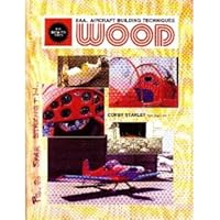 The Techniques of Aircraft Building 094000044X Book Cover