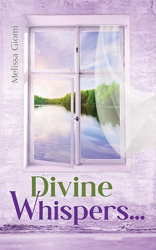 Divine Whispers... (The Divine Series)