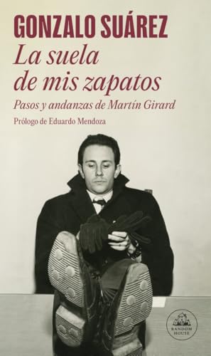 Portada de La suela de mis zapatos