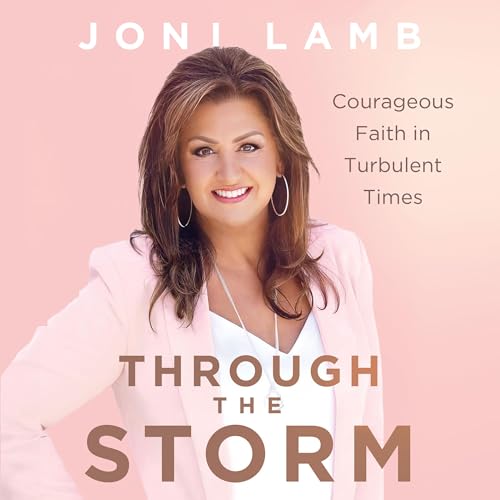 Through the Storm by Joni Lamb episode artwork