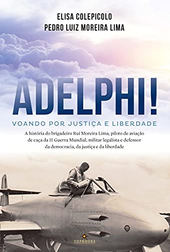 Adelphi! Voando por Justiça e Liberdade