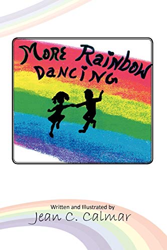 More Rainbow Dancing