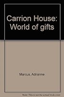 Carrion House: World of gifts 0312122659 Book Cover
