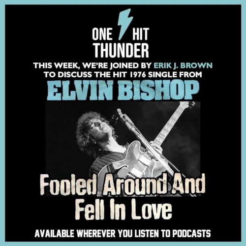 『“Fooled Around and Fell in Love” by Elvin Bishop (f/ Erik J. Brown)』のカバーアート