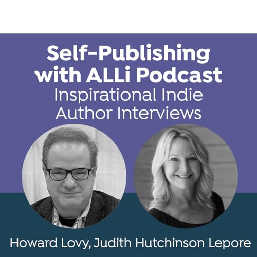 Inspirational Indie Author Interview #194: Judith Hutchinson Lepore. Canadian Novelist Turns Real-Life Wildfire Escape into Story of Survival and Community Podcast Por arte de portada