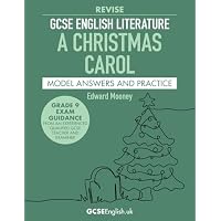 GCSE English Literature Revise A Christmas Carol Model Answers and Practice