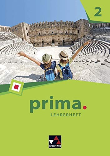 Latein Prima Band 2 Ausgabe B Lösungen prima. / prima. Lehrerheft 2: Latein lernen / Zu den Lektionen 15-28