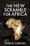 The New Scramble for Africa: Second Edition