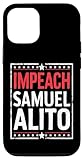 iPhone 13 Impeach Alito Impeach Supreme Court Justice Samuel Alito Case