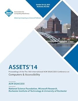 Paperback ASSETS 14, 16th ACM SIGACCESS Conference on Computers and Accessibility Book
